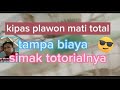 Kipas orbit atau plafon mati total tampa biaya