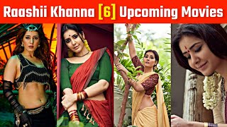 Raashi Khanna upcoming movies 2024 - 2025 | Raashi khanna new movie | Raashi khanna upcoming film