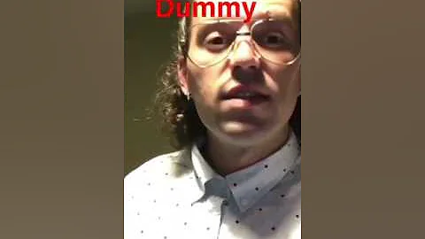 Dumb Idiot
