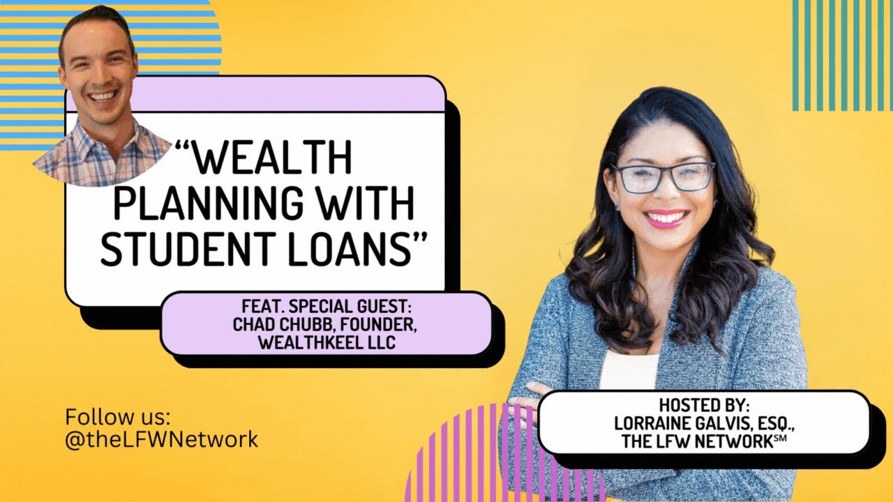 How to Plan Your Wealth with Student Loans - YouTube