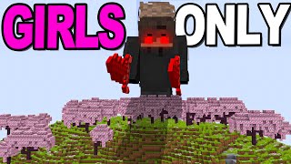 Why I DEFEATED This GIRLS-ONLY Minecraft Server....