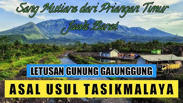 SANG MUTIARA DARI PRIANGAN TIMUR - SEJARAH KOTA TASIKMALAYA