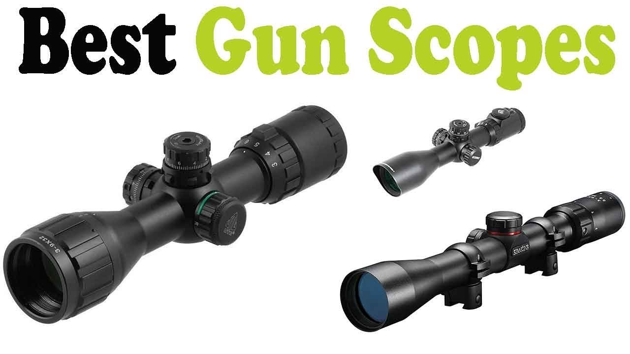 5 Best Gun Scopes 2018 Top 5 Gun Scopes Reviews YouTube