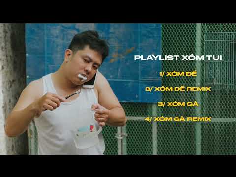 XÓM TUI PLAYLIST - KHOA NHÍ X NIGHT T - Tổng hợp các bài hát Xóm Gà, Xóm Đề