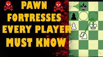 PAWN FORTRESSES in Pawn Endgames YOU MUST KNOW!! - Chess Endgame Series