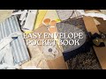 Using Up My Envelope Stash! Easy Envelope Pocketbooks for Journals