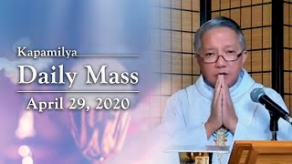 The Eucharistic Way of Living | April 29, 2020 | Kapamilya Daily Mass with Fr. Tito Caluag