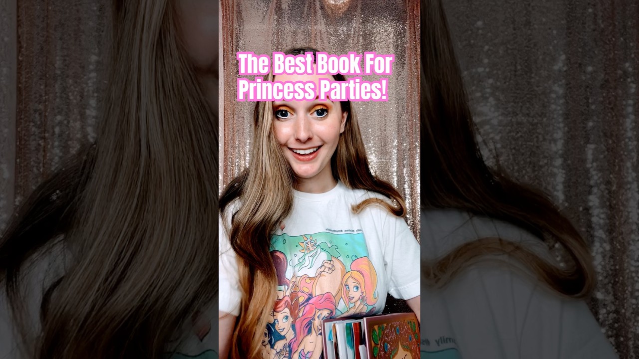 Princess Party Tips & Hacks! 👑 The BEST Storybook For a 