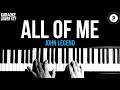 John Legend - All Of Me Karaoke SLOWER Acoustic Piano Instrumental Cover Lyrics LOWER KEY