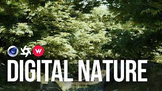 Creating A Digital Nature Scene in Cinema 4D & Octane