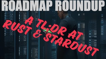 Star Citizen Roadmap Roundup - Rust & Stardust - Secrets & Surprises in 4.1