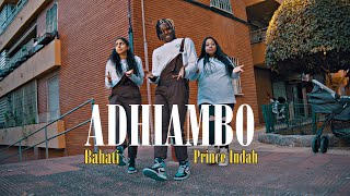 ADHIAMBO - BAHATI & PRINCE INDAH (Official Dance Video) | Tileh Pacbro