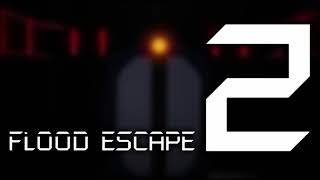 Flood Escape 2 CM BGM - Digitalized