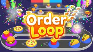 Order Loop Game Mobile Gameplay Android