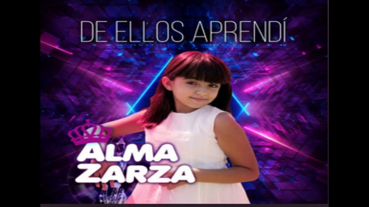 ALMA ZARZA- DE ELLOS APRENDI (cover) -YOUTUBE ✬ producido por Pablo Zarza -  YouTube