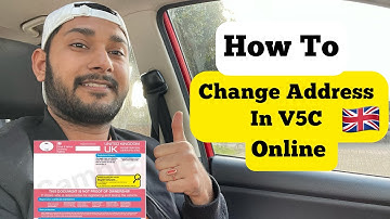 How To Online Change Address In V5C Logbook Certificate UK