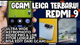 GCAM REDMI 9 | Review Google Camera GCAM LEICA HELENA Terbaru + Config Ultra Wide Redmi 9