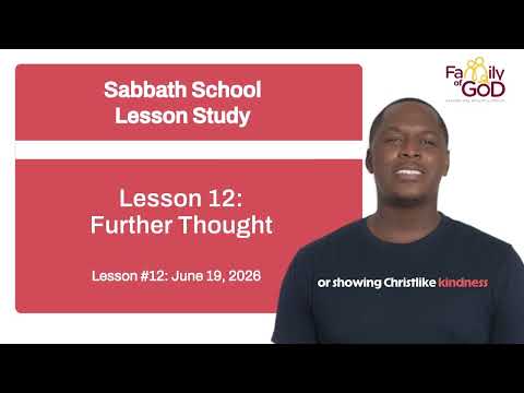 Sabbath School Lesson Summary: Lesson 12 (Thursday)