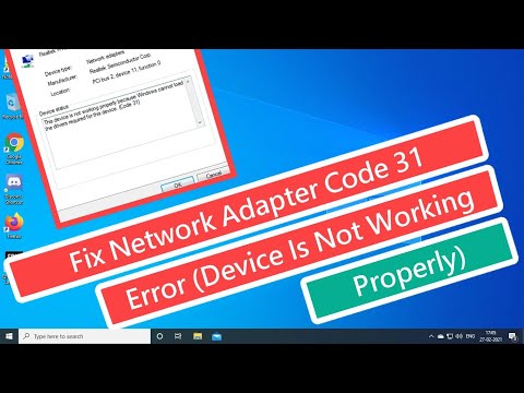 Fix Network Adapter Code 31 Error Device is not working properly