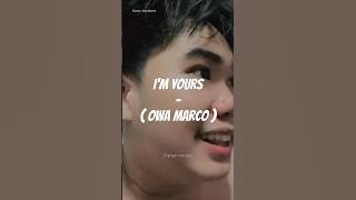 Jason Mraz - I'm Yours ( Owa Marco Cover ) #cover #singing #music