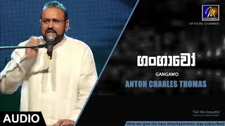 Video thumbnail of "Gangawo - Anton Charles Thomas | Official Audio | MEntertainments"