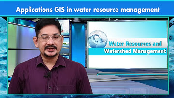 W11 M30 Part B  Geospatial Technologies in Water Resource Management  GIS Tools