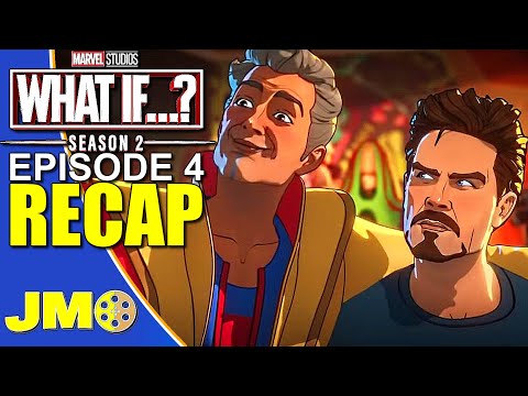 What If Season 2 Episode 4 Recap & Review | Marvel Studios Disney+