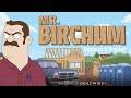 Mr birchum  season one trailer