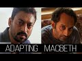 Maqbool  joji how to adapt macbeth