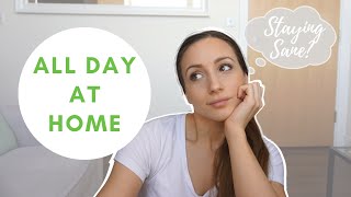 AT HOME ALL DAY | Tips to Stay Sane whilst Self Isolating