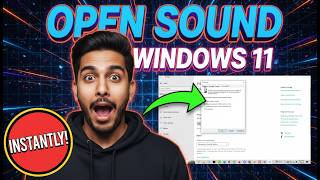 How to Open Sound Control Panel in Windows 11 | Quick &amp; Easy Steps