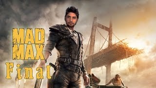 Mad Max #23 Final - Yolun Açık Olsun Max