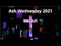 February 7, 2021 7:00 p.m. Ash Wednesday Mass at New Roads