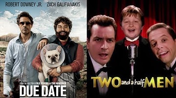TWO AND A HALF MEN crossover w/ DUE DATE ft. Robert Downey Jr & Zach Galifianakis