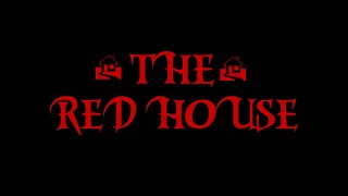 TRAILER||The Red House|| Aura Production