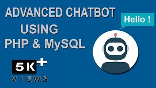 Advance Chatbot using php html mysql 2 | 2019
