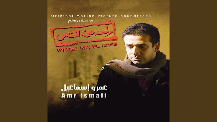 01 Wahed Men El Nass (One Of The Peo)