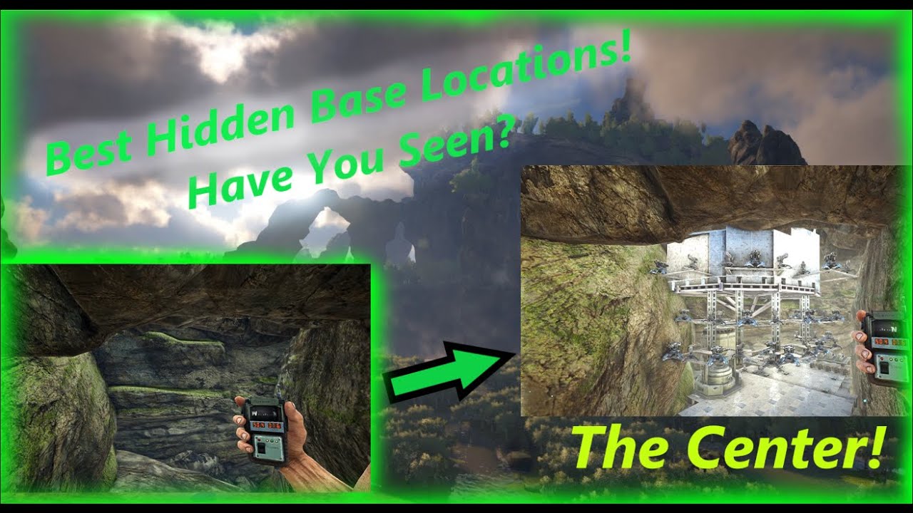 Best Hidden Base Locations The Center Ark Survival Evolved YouTube