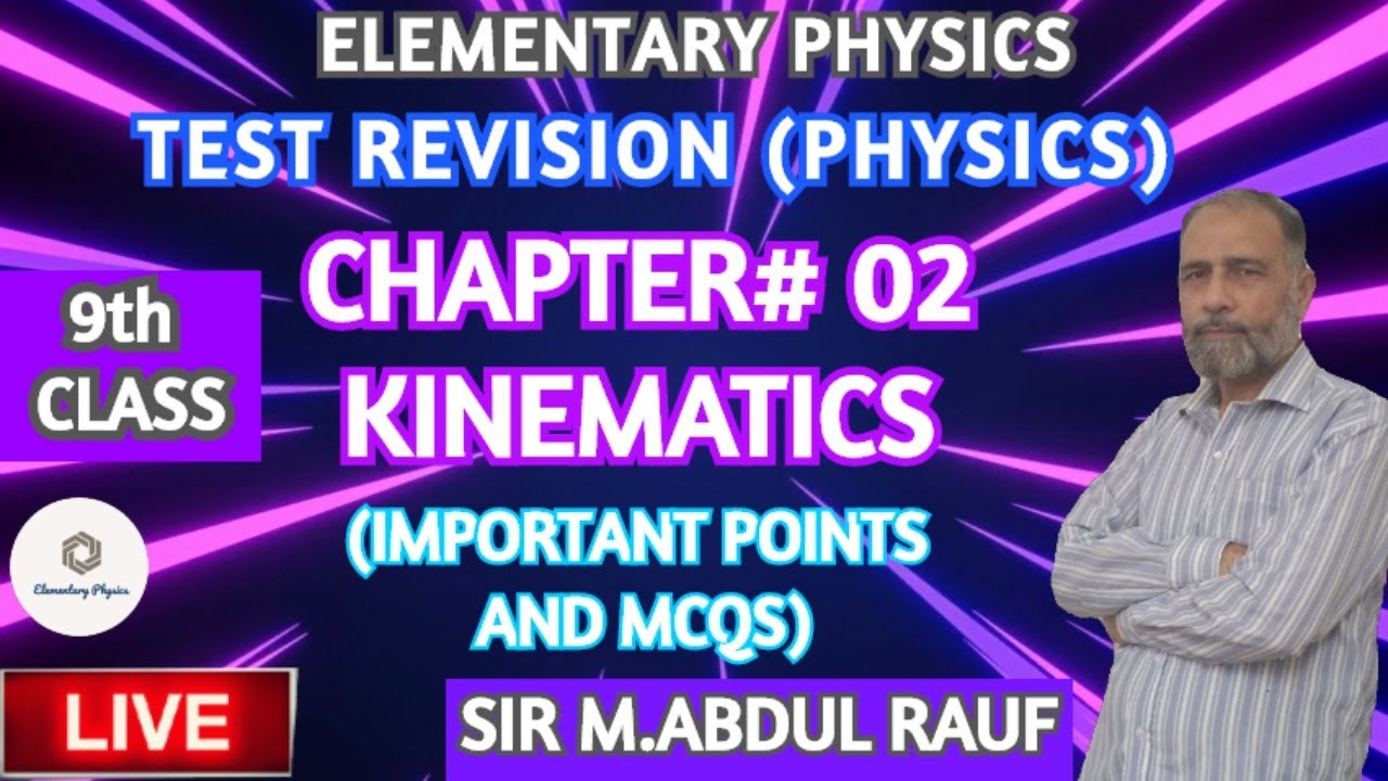 KINEMATICS (CHAPTER# 02) | TEST REVISION (PHYSICS) | IMPORTANT POINTS ...