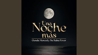 Una Noche Más