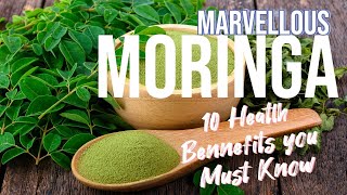 MORINGA MAGIC Top 10 Health Benefits