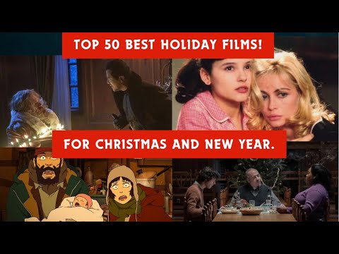 Top 50 Best Christmas and New Year Movies! Comedy, Drama, Animation, Action and Romance!