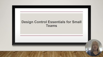 Design Control Essentials for Small Teams