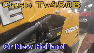 I Almost Forgot About the Case TV450B  Skid Steer