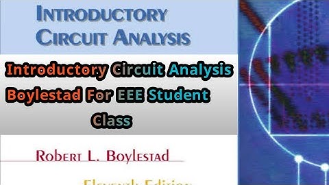 Introductory Circuit Analysis For EEE Boylestad | Chapter(1-4)