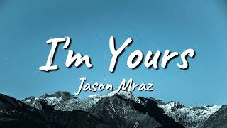 Jason Mraz  Im Yours s