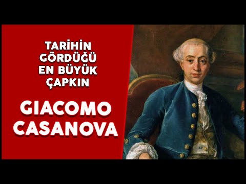 Video: Giacomo Casanova: Biyografi, Yaratıcılık, Kariyer, Kişisel Yaşam