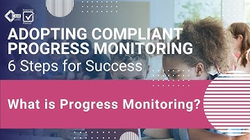 What is Progress Monitoring?