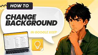 How to Change Background on Google Keep (Easy Guide)