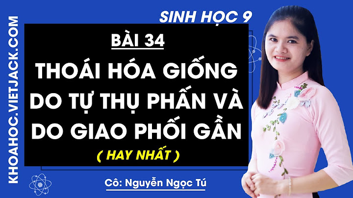 Thoái hóa giống là gì cho ví dụ năm 2024